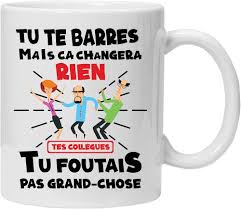 Tasse Drôle pour Collègues – Un Cadeau Idéal d’Anniversaire au Travail