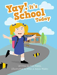 Yay It's School Today Mobbs - Le Compagnon Idéal pour l'École
