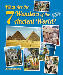 Découvrez les Merveilles du Monde Ancien